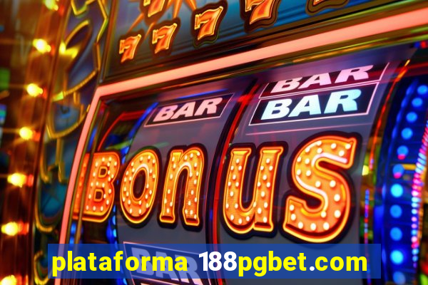 plataforma 188pgbet.com